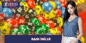 Bạch Thủ Lô – Bí Quyết Chơi Hiệu Quả Dành Cho Tân Thủ 2025